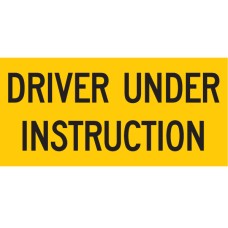 Driver Under Instruction 525 x 250mm Class 2 Reflective Sign - Aluminium Plate